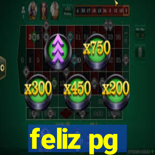 feliz pg